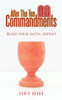After The Ten Commandments: Build your faith, repent