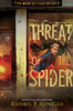 Threat of the Spider - (Hardback or Cased Book)