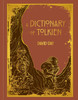 A Dictionary of Tolkien Deluxe Edition
