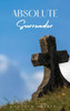 Absolute Surrender: A Spiritual Call to Yield Fully to the Will and Power of God - (Hardback or Cased Book)