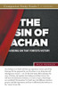 The Sin of Achan Study Guide: Avoiding Sin That Forfeits Victory