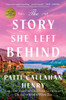 The Story She Left Behind - 9781668011874