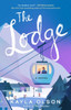 The Lodge - (Paperback or Softback)