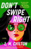 Don't Swipe Right