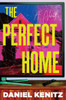 The Perfect Home - (Paperback or Softback)