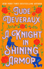 A Knight in Shining Armor