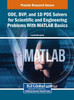 ODE, BVP, and 1D PDE Solvers for Scientific and Engineering Problems With MATLAB Basics - (Hardback or Cased Book)
