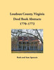 Loudoun County, Virginia Deed Book Abstracts, 1770-1772