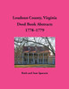 Loudoun County, Virginia Deed Book Abstracts, 1778-1779