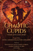 Chaotic Cupids: When Love Goes Awry - (Paperback or Softback)