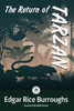 The Return of Tarzan: Annotated Version with Foreword by Wolf Larson - (Hardback or Cased Book)