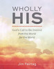 Wholly His: God's Call to Be Distinct from the World for the World