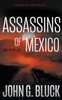 Assassins of Mexico: A Mystery Detective Thriller Series