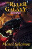 The Ruler of the Galaxy: Red Spike