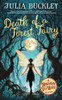 Death of a Forest Fairy