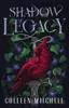 Shadow Legacy - (Paperback or Softback)
