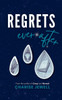 Regrets Ever After