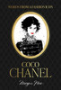 Words from a Fashion Icon: Coco Chanel