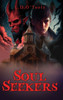 Soul Seekers - (Hardback or Cased Book)
