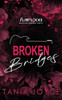 Broken Bridges: A Slow Burn Rockstar Romance - DISCREET SPECIAL EDITION - (Hardback or Cased Book)