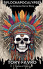 Aflockapocalypse: An Extreme Bizarro Horror Story