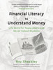 Financial Literacy to Understand Money: Life Skills for Young Adults and Senior School Students