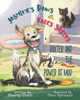 Baxter and the Power of Mud: Book #1 in the Jasmine's Paws & Tales Series