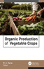 Organic Production of Vegetable Crops