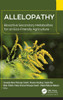 Allelopathy: Bioactive Secondary Metabolites for an Eco-Friendly Agriculture
