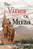 The Vines of Muza: The Book of the Vines of Muzambiringa