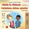 Words in Pictures - My Day (English Malay Bilingual Children's Book) - (Paperback or Softback)
