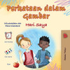 Words in Pictures - My Day (Malay Children's Book) - (Paperback or Softback)