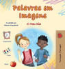 Words in Pictures - My Day (Portuguese Portugal Children's Book) - (Hardback or Cased Book)