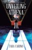 Unveiling Athena - (Paperback or Softback)