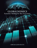 Globalnomics: Economics Thinking For The 21st Century - (Hardback or Cased Book)
