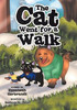 The Cat Went for a Walk