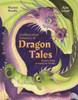 An Illustrated Treasury of Dragon Tales: Stories from Around the World
