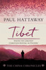 Tibet: Inside the Greatest Christian Revival in History