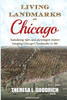 Living Landmarks Of Chicago