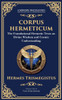 Corpus Hermeticum: Ancient Wisdom on the Divine, the Cosmos, and the Soul - (Paperback or Softback)