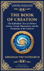 The Book of Creation (Sefer Yetzirah): A Timeless Guide to the Mysteries of the Universe