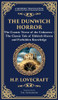 The Dunwich Horror: A Legendary Lovecraftian Cosmic Horror Tale - Eldritch Terror in a Small Town (Deluxe Hardbound Edition)