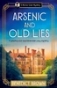 Arsenic and Old Lies: A gripping and unputdownable cozy mystery