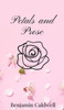 Petals and Prose - (Hardback or Cased Book)