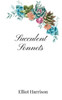 Succulent Sonnets - (Paperback or Softback)