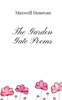 The Garden Gate Poems - (Paperback or Softback)