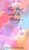 The Poet and the Peony - (Hardback or Cased Book)