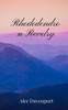 Rhododendron Revelry - (Paperback or Softback)