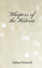 Whispers of the Wisteria - (Paperback or Softback)