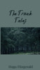 The Trunk Tales - (Hardback or Cased Book)